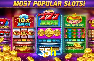Descubra o Mundo do Cassino Online com 35h